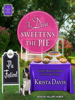 cover image of The Diva Sweetens the Pie